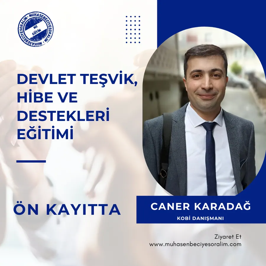 Devlet Teşvikleri, Hibe ve Destekleri Eğitimi